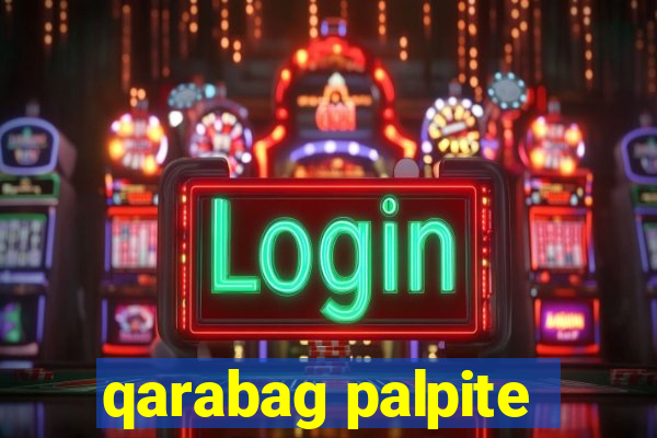 qarabag palpite